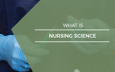 What Is Nursing Science? - Career & Degree Guide